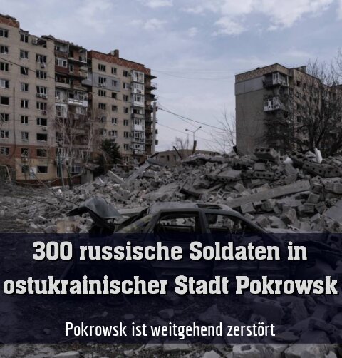 Pokrowsk ist weitgehend zerstört