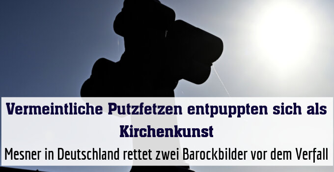 Mesner in Deutschland rettet zwei Barockbilder vor dem Verfall