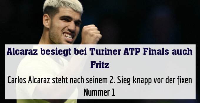 Carlos Alcaraz steht nach seinem 2. Sieg knapp vor der fixen Nummer 1