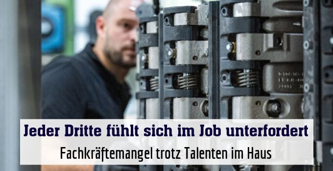 Fachkräftemangel trotz Talenten im Haus