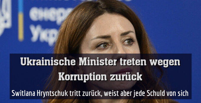 Switlana Hryntschuk tritt zurück, weist aber jede Schuld von sich
