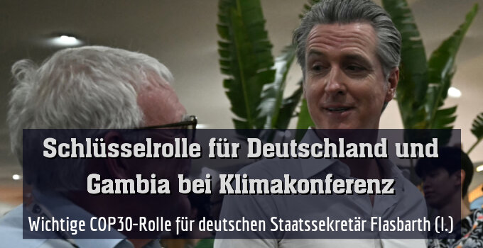Wichtige COP30-Rolle für deutschen Staatssekretär Flasbarth (l.)