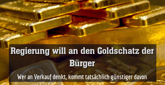 Wer an Verkauf denkt, kommt tatsächlich günstiger davon