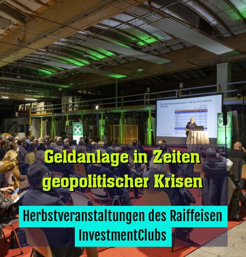 Herbstveranstaltungen des Raiffeisen InvestmentClubs