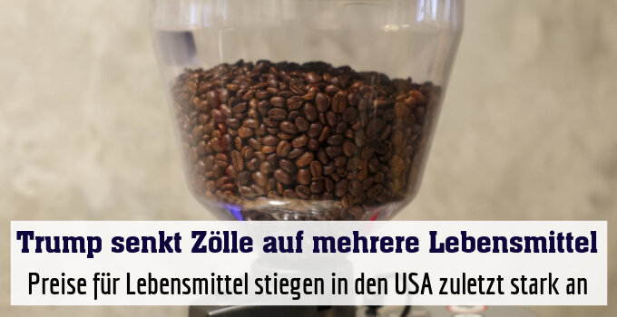Preise für Lebensmittel stiegen in den USA zuletzt stark an