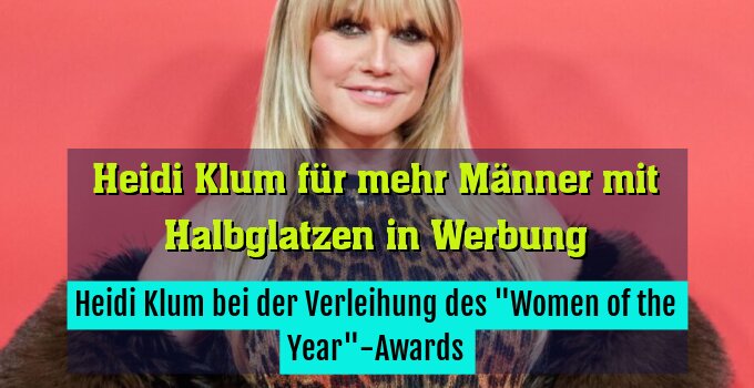 Heidi Klum bei der Verleihung des "Women of the Year"-Awards