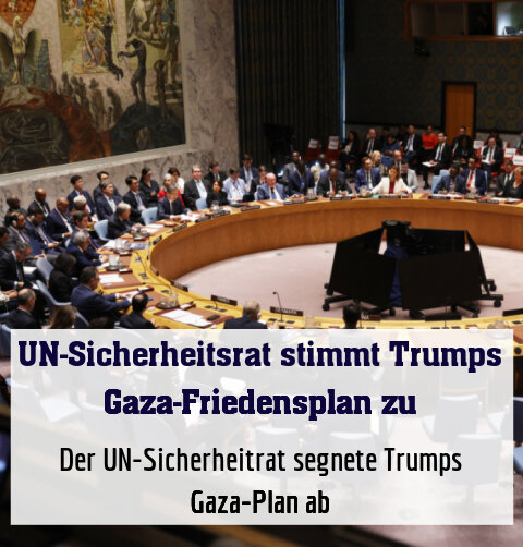 Der UN-Sicherheitrat segnete Trumps Gaza-Plan ab