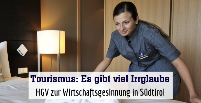 HGV zur Wirtschaftsgesinnung in Südtirol
