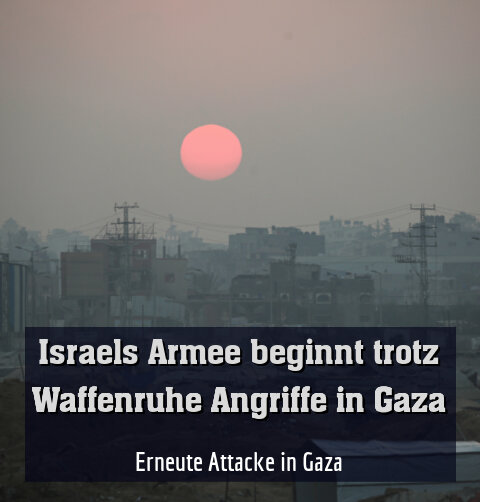 Erneute Attacke in Gaza