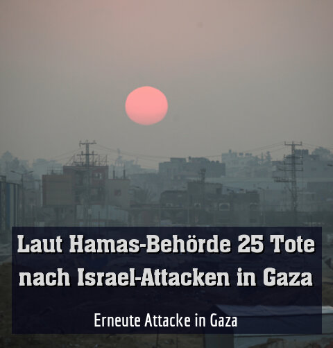 Erneute Attacke in Gaza
