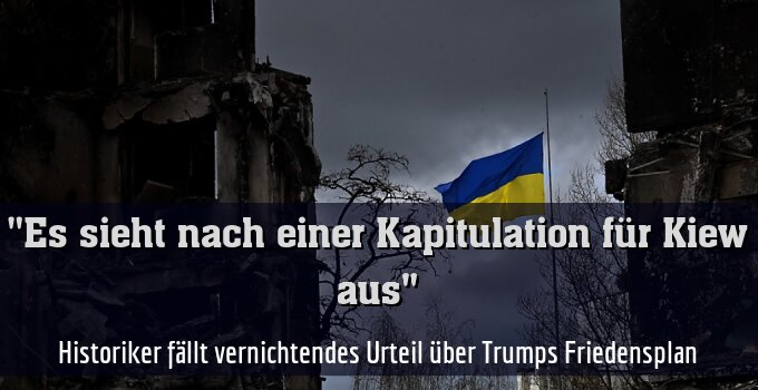 Historiker fällt vernichtendes Urteil über Trumps Friedensplan