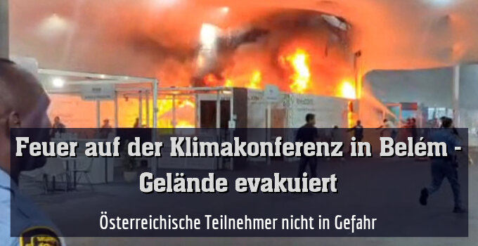 Österreichische Teilnehmer nicht in Gefahr