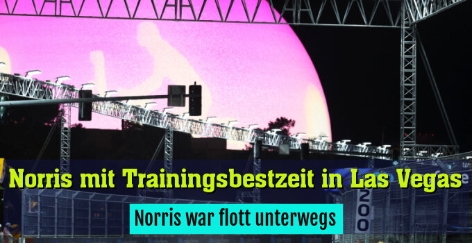 Norris war flott unterwegs