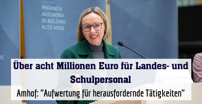 Amhof: "Aufwertung für herausfordernde Tätigkeiten"