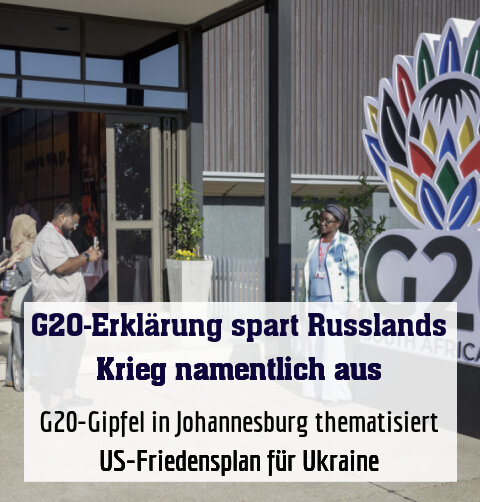 G20-Gipfel in Johannesburg thematisiert US-Friedensplan für Ukraine