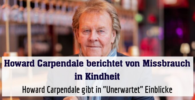 Howard Carpendale gibt in "Unerwartet" Einblicke