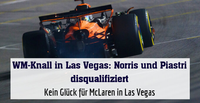 Kein Glück für McLaren in Las Vegas