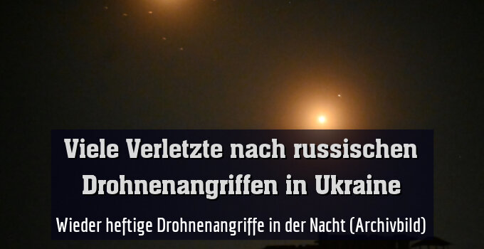 Wieder heftige Drohnenangriffe in der Nacht (Archivbild)