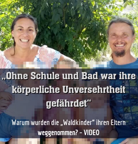 Warum wurden die „Waldkinder” ihren Eltern weggenommen? – VIDEO