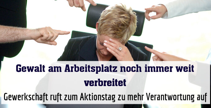 Gewerkschaft ruft zum Aktionstag zu mehr Verantwortung auf
