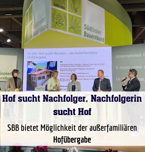 SBB bietet Möglichkeit der außerfamiliären Hofübergabe