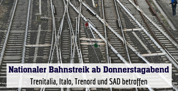 Trenitalia, Italo, Trenord und SAD betroffen