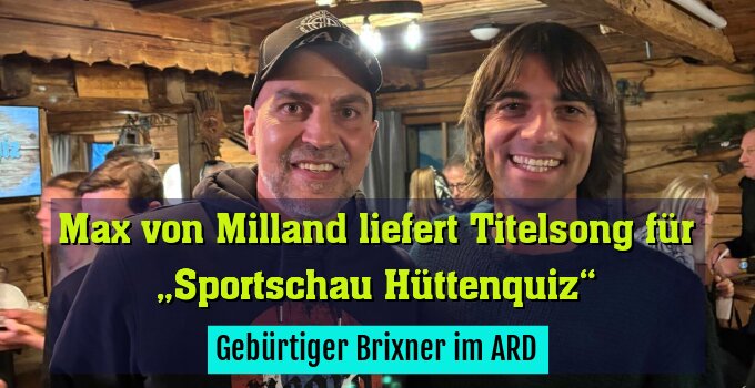 Gebürtiger Brixner im ARD