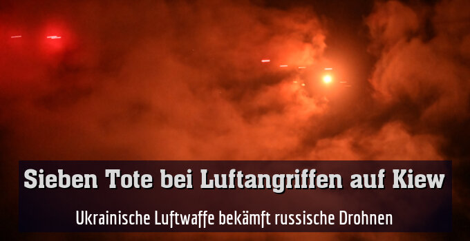 Ukrainische Luftwaffe bekämft russische Drohnen
