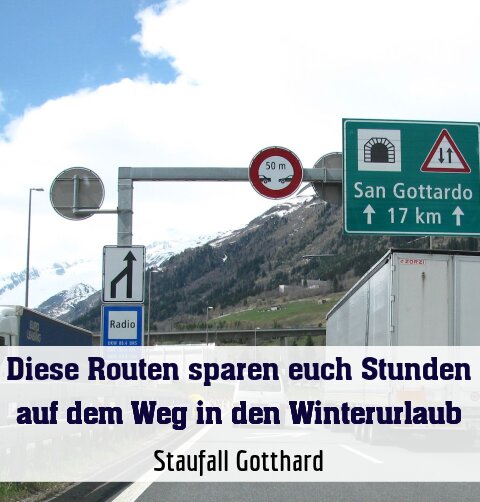 Staufall Gotthard