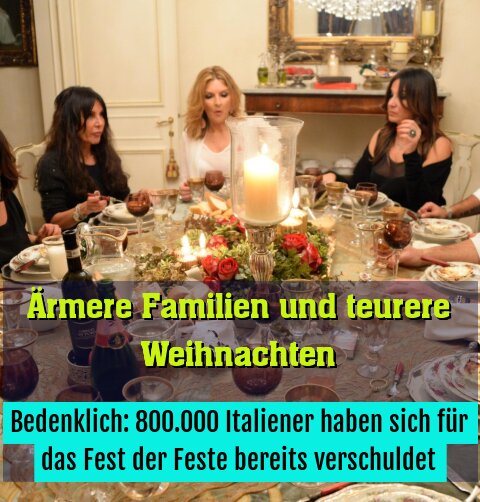 Bedenklich: 800.000 Italiener haben sich für das Fest der Feste bereits verschuldet