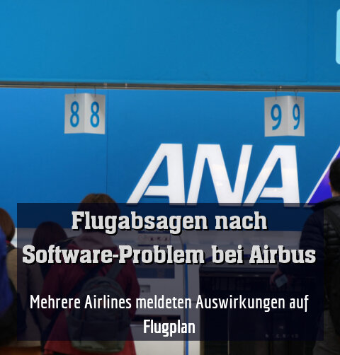 Mehrere Airlines meldeten Auswirkungen auf Flugplan