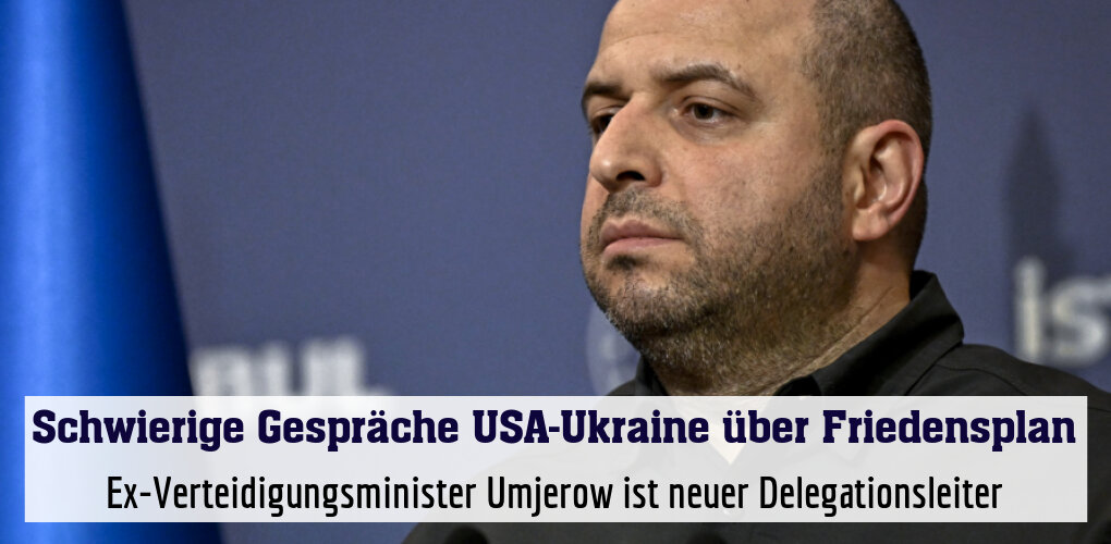 Ex-Verteidigungsminister Umjerow ist neuer Delegationsleiter