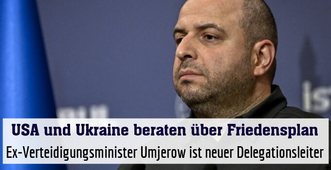Ex-Verteidigungsminister Umjerow ist neuer Delegationsleiter