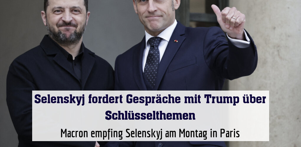 Macron empfing Selenskyj am Montag in Paris