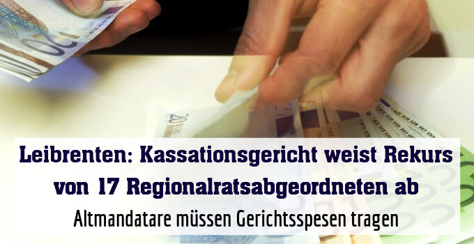 Altmandatare müssen Gerichtsspesen tragen