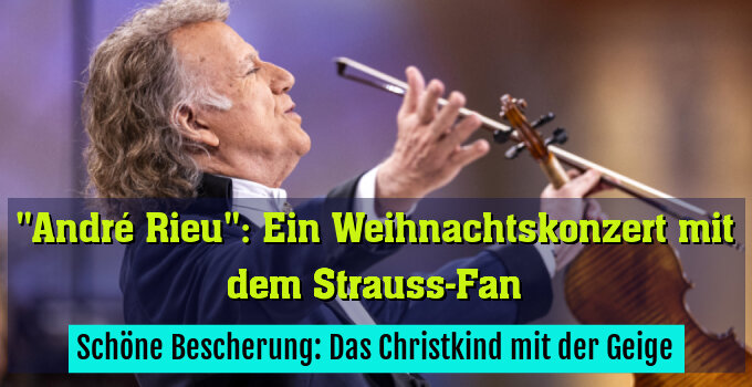 Schöne Bescherung: Das Christkind mit der Geige