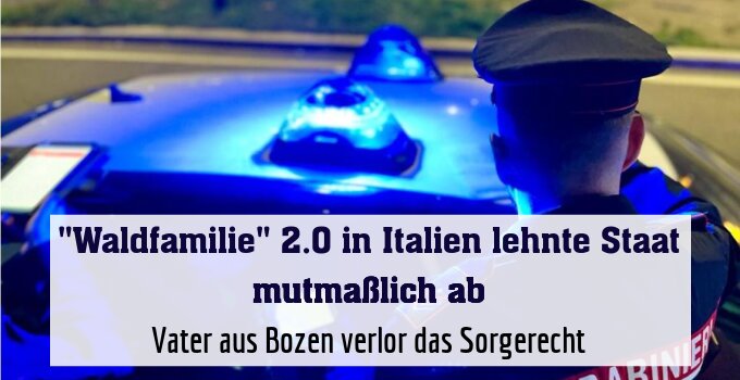 Vater aus Bozen verlor das Sorgerecht