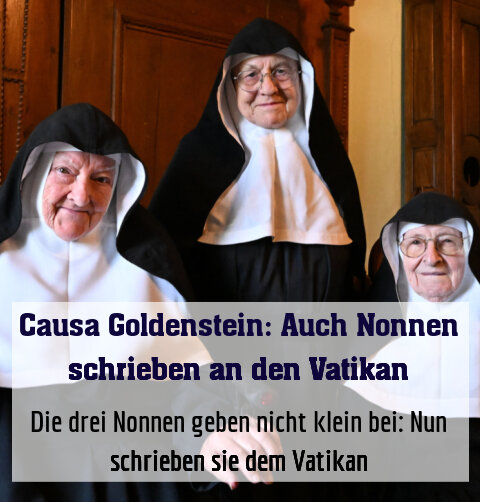 Die drei Nonnen geben nicht klein bei: Nun schrieben sie dem Vatikan