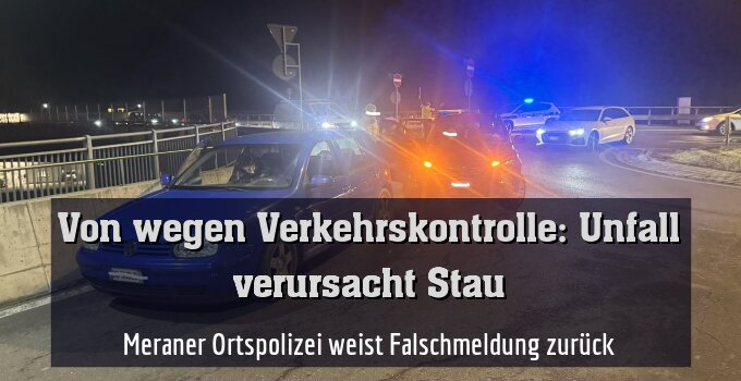 Meraner Ortspolizei weist Falschmeldung zurück