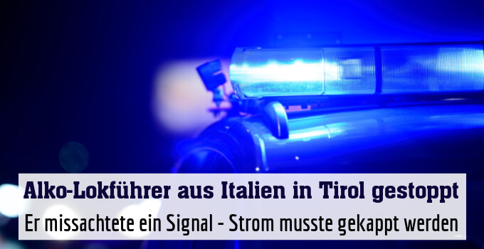 Er missachtete ein Signal - Strom musste gekappt werden