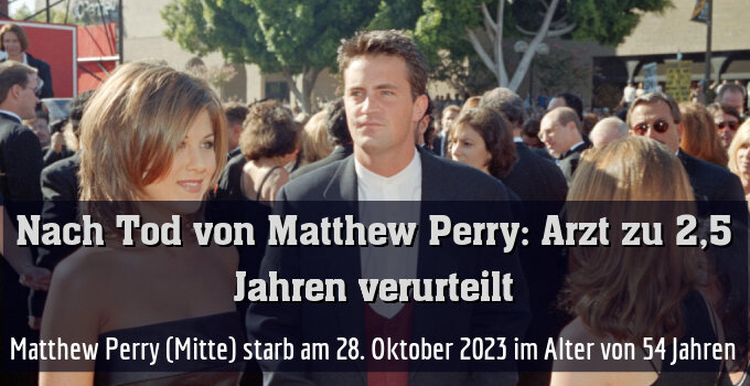 Matthew Perry (Mitte) starb am 28. Oktober 2023 im Alter von 54 Jahren