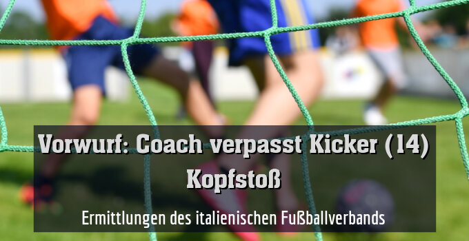 Ermittlungen des italienischen Fußballverbands