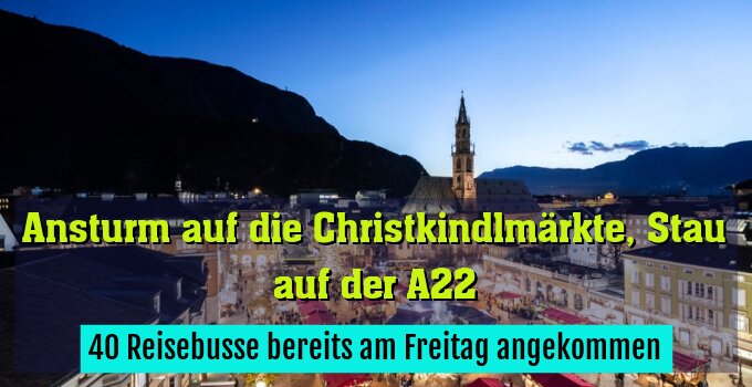 40 Reisebusse bereits am Freitag angekommen