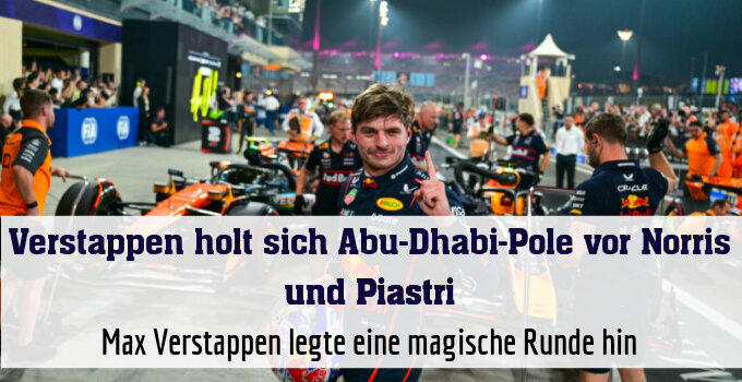 Max Verstappen legte eine magische Runde hin