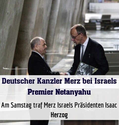 Merz wird in Jerusalem begrüßt