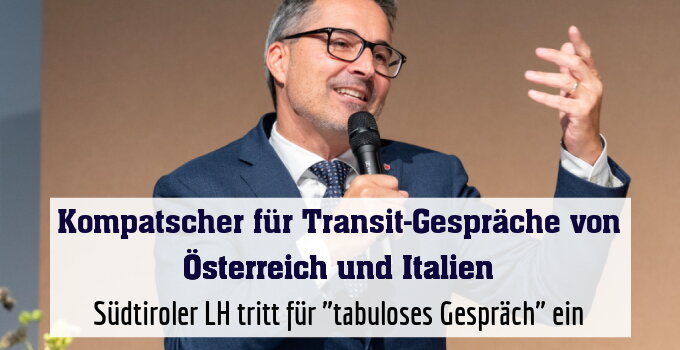 Südtiroler LH tritt für "tabuloses Gespräch" ein