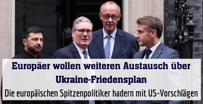 Die europäischen Spitzenpolitiker hadern mit US-Vorschlägen