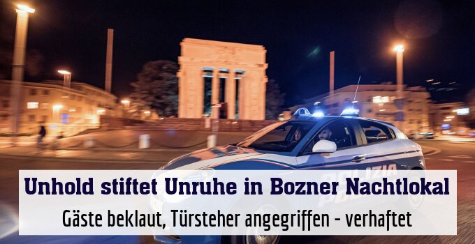 Gäste beklaut, Türsteher angegriffen - verhaftet