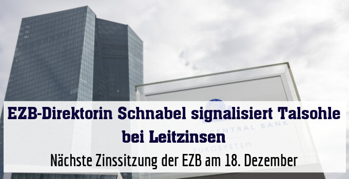 Nächste Zinssitzung der EZB am 18. Dezember