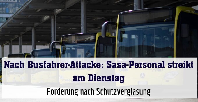 Forderung nach Schutzverglasung